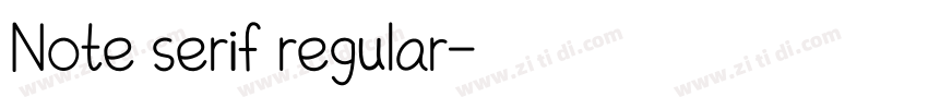Note serif regular字体转换